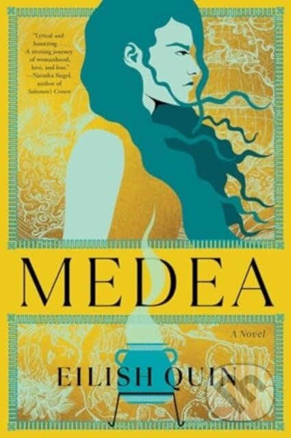 Medea (A Novel) - Eilish Quin - kniha z kategorie Mýty, pověsti a legendy
