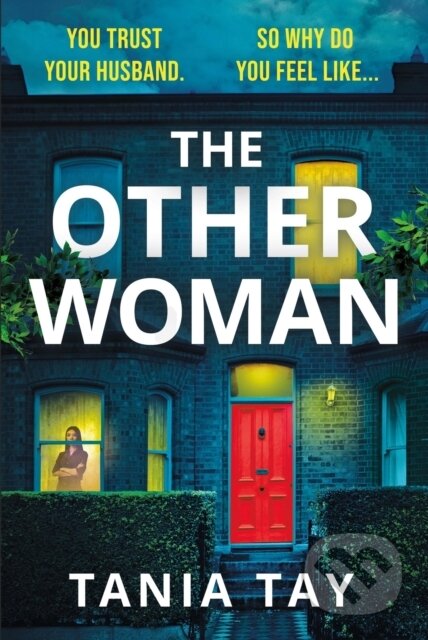 The Other Woman (A compulsive and unputdownable thriller with a jaw-dropping twist) - kniha z kategorie Thrillery