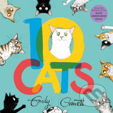10 Cats (A chaotic colourful counting book) - Emily Gravett - kniha z kategorie Pro děti
