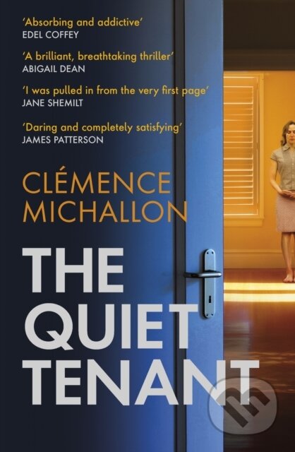 Kniha: The Quiet Tenant (Clemence Michallon). Abacus, 2023