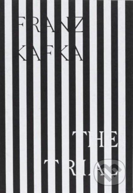 Kniha: The Trial (Franz Kafka). , 2024