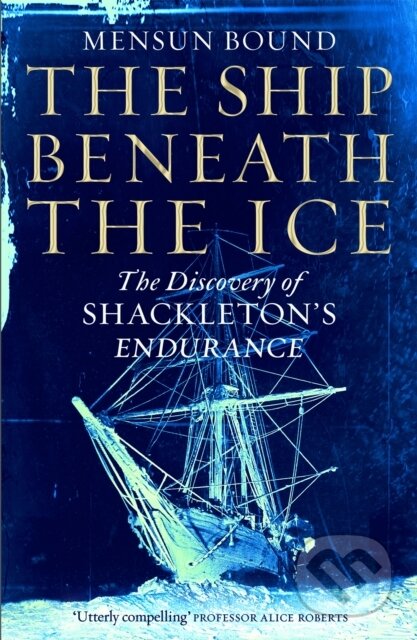 Kniha: The Ship Beneath the Ice (Mensun Bound). MacMillan, 2022