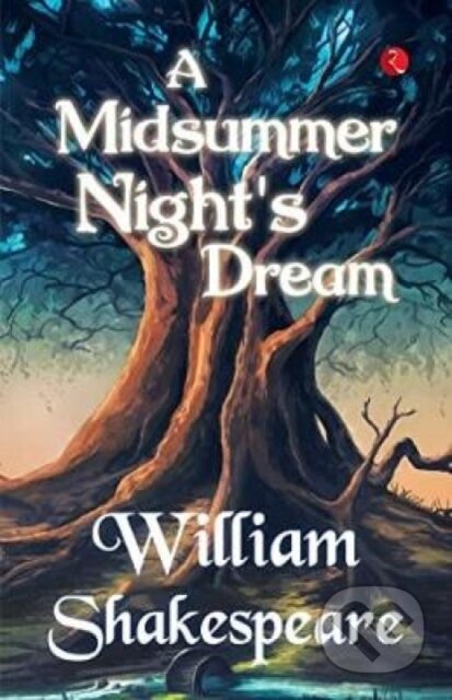 Kniha: A Midsummer Night's Dream (William Shakespeare). , 2023