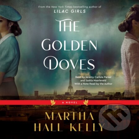 Kniha: Golden Doves (Martha Hall Kelly). , 2023
