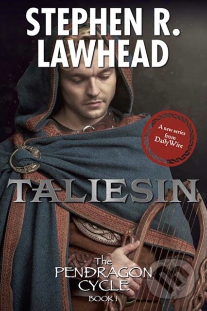 Kniha: Taliesin (Stephen Lawhead). , 2024