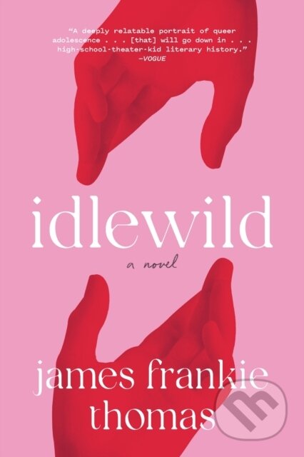 Idlewild (A Novel) - James Frankie Thomas - kniha z kategorie Společenská beletrie