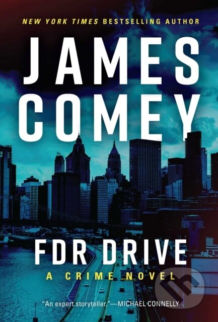 Kniha: FDR Drive (James Comey). , 2025