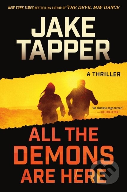 All the Demons Are Here (A Thriller) - Jake Tapper