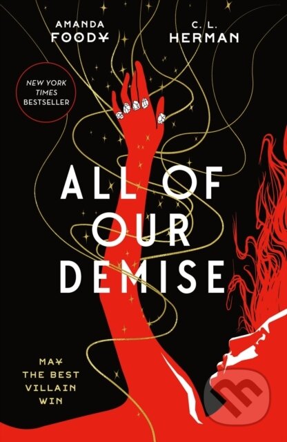 Kniha: All of Our Demise (Amanda Foody a C. L. Herman). , 2023