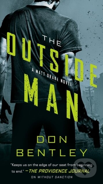 Kniha: The Outside Man (Don Bentley). , 2022