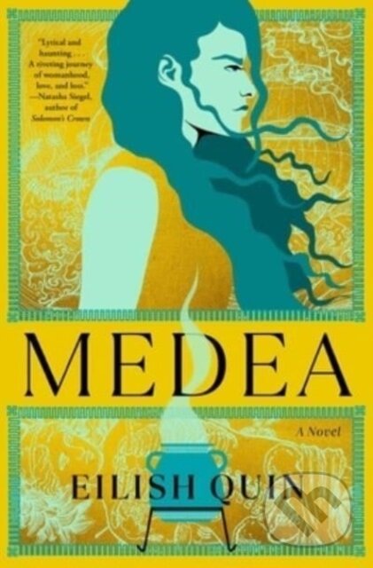 Medea (A Novel) - Eilish Quin - kniha z kategorie Mýty, pověsti a legendy