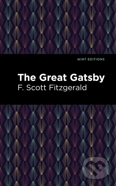 Kniha: The Great Gatsby (F. Scott Fitzgerald). , 2021