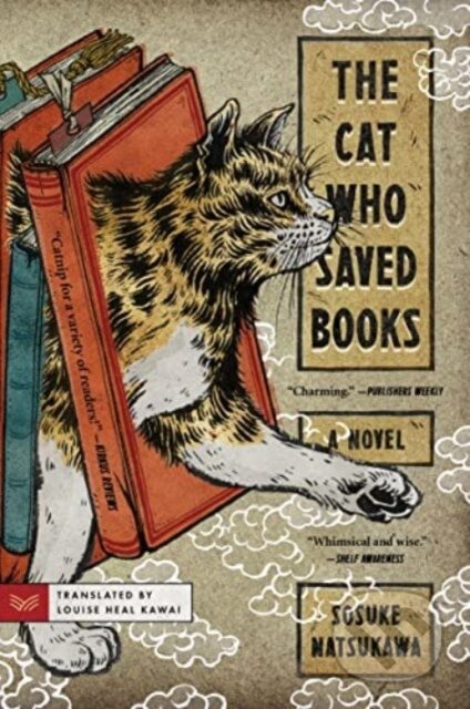 Cat Who Saved Books (A Novel) - Sosuke Natsukawa
