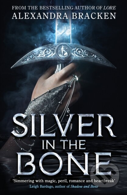 Kniha: Silver in the Bone (Alexandra Bracken). , 2023
