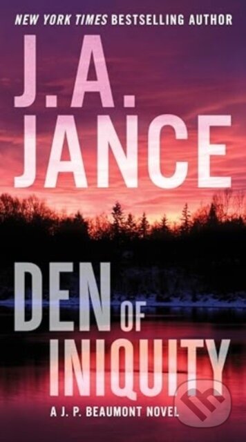 Kniha: Den of Iniquity (J. A. Jance). , 2025