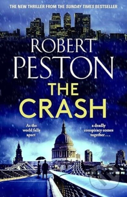 Kniha: The Crash (Robert Peston). Zaffre, 2023