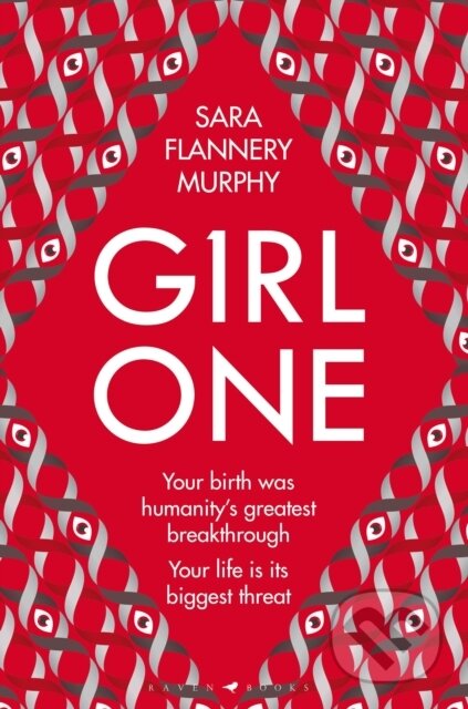 Kniha: Girl One (Sara Flannery Murphy). Raven Books, 2021