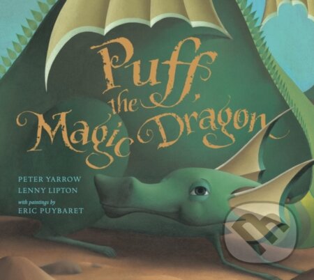 Kniha: Puff, the Magic Dragon (Lenny Lipton a Peter Yarrow). , 2024