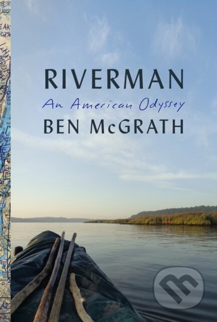 Kniha: Riverman (Ben Mcgrath). , 2022