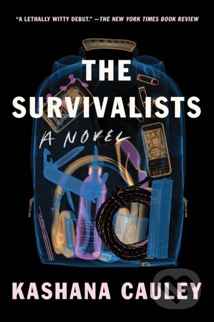 The Survivalists (A Novel) - Kashana Cauley