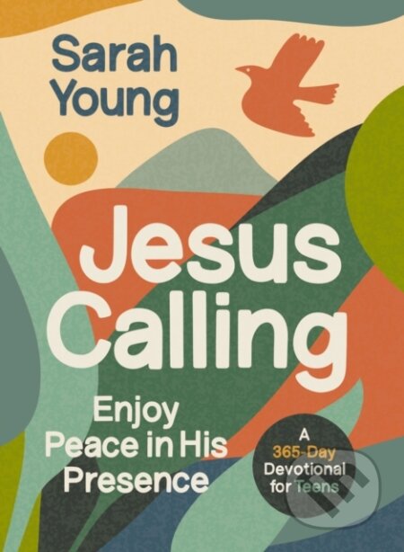 Kniha: Jesus Calling, Teen Cover, with Scripture References (Sarah Young). , 2026
