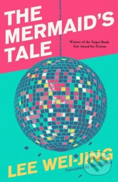 Kniha: The Mermaid's Tale (Wei-Jing Lee). Scribner, 2023