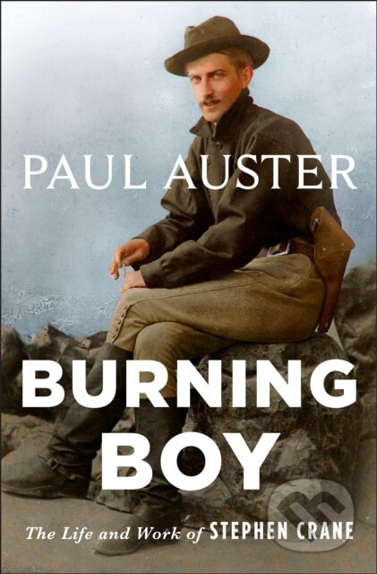 Kniha: Burning Boy (Paul Auster). , 2022
