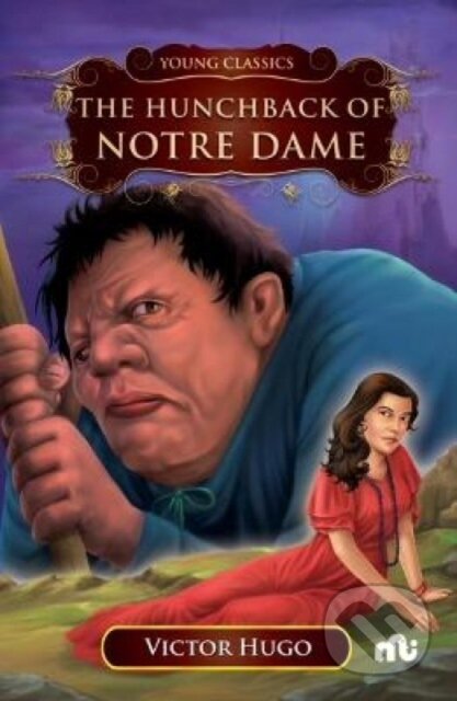 Kniha: The Hunchback of Notre-Dame (Victor Hugo). , 2023