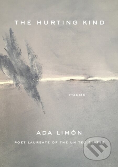 Kniha: The Hurting Kind (Ada Limn). Milkweed Editions, 2025