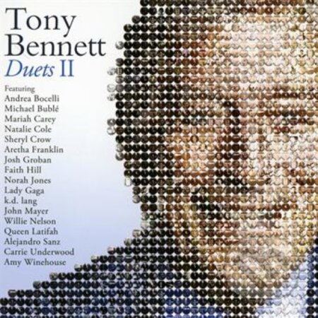 TONY BENNETT: DUETS II - TONY BENNETT, , 2011