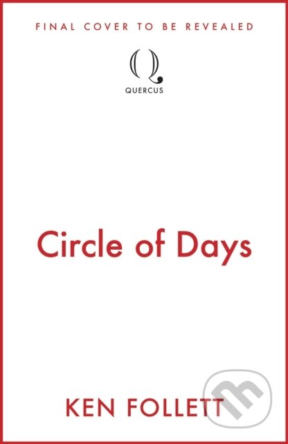 Circle of Days (The epic new novel from the No. 1 bestselling author of The Pillars of the Earth) - kniha z kategorie Fantasy
