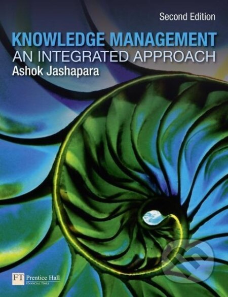 Kniha: Knowledge Management (Ashok Jashapara). Pearson, 2010