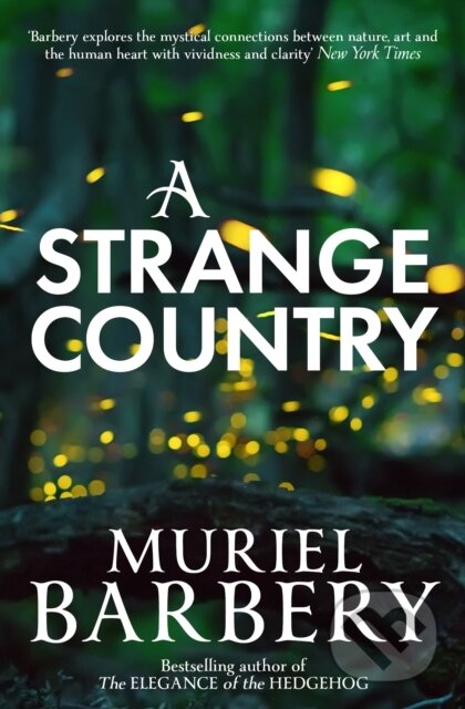 Kniha: A Strange Country (Muriel Barbery). Gallic Books, 2020