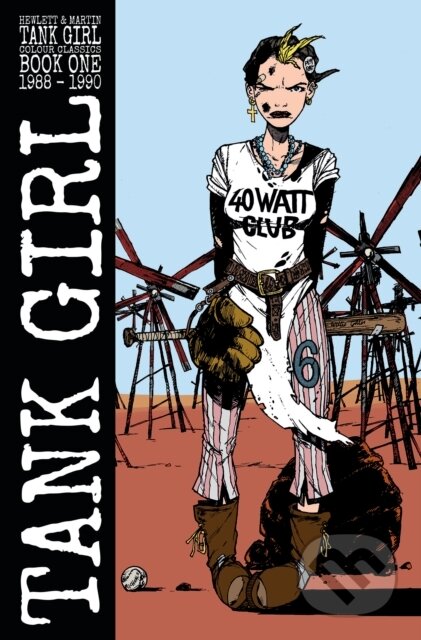 Kniha: Tank Girl Color Classics Book One (1988-1990) (Alan Martin). , 2018