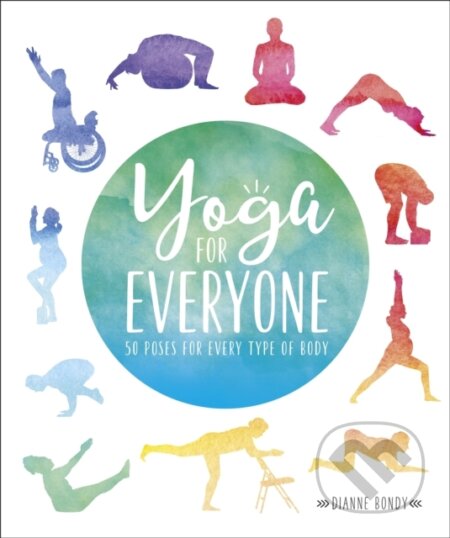 Yoga for Everyone (50 Poses for Every Type of Body) - kniha z kategorie Zdraví a životní styl