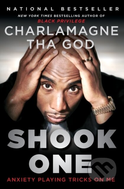 Shook One (Anxiety Playing Tricks on Me) - Charlamagne Tha God - kniha z kategorie Psychologie