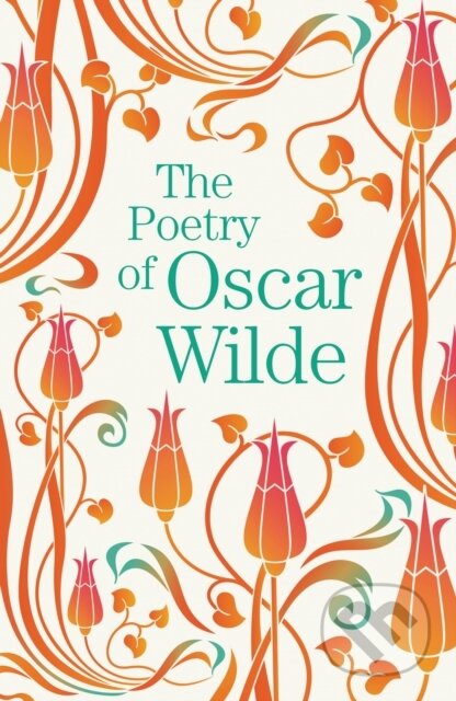 The Poetry of Oscar Wilde - Oscar Wilde - kniha z kategorie Poezie