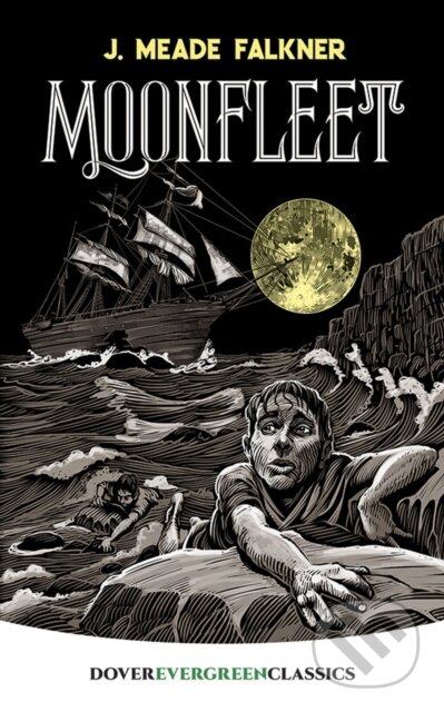 Kniha: Moonfleet (J. Falkner). Dover Publications, 2018
