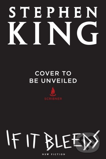 Kniha: If It Bleeds (Stephen King). Scribner, 2020