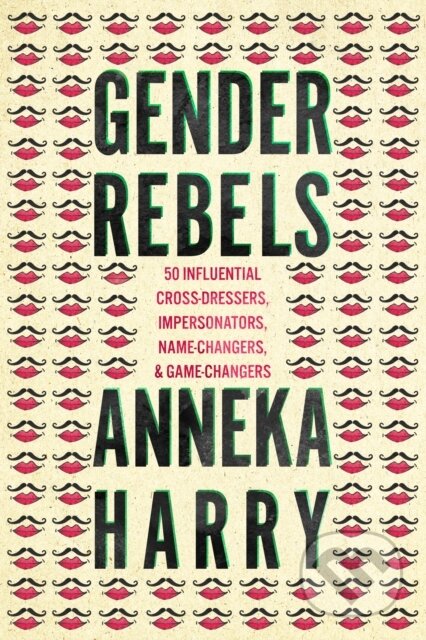Kniha: Gender Rebels (Anneka Harry). , 2020