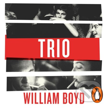 Kniha: Trio (William Boyd). Penguin Books, 2020