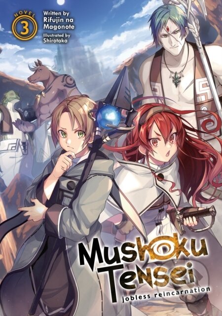Kniha: Mushoku Tensei: Jobless Reincarnation (Light Novel) Vol. 3 (Rifujin Na Magonote). Seven Seas, 2019