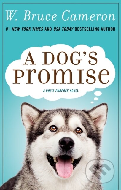 Kniha: A Dog's Promise (W. Bruce Cameron). Forge, 2020