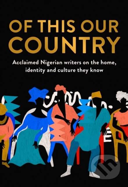 Of This Our Country - Various - kniha z kategorie Historie