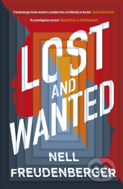 Lost and Wanted - Nell Freudenberger - kniha z kategorie Společenská beletrie