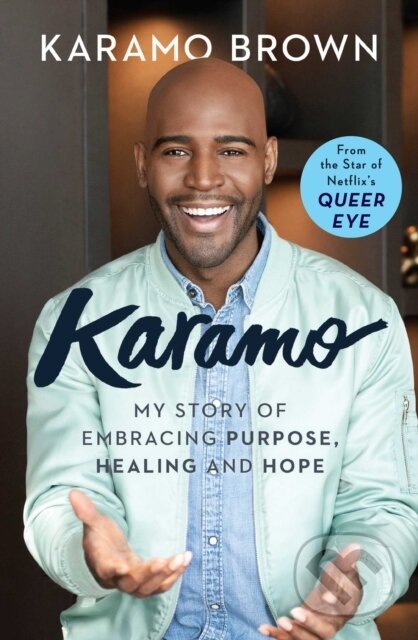 Kniha: Karamo (Karamo Brown). Simon & Schuster, 2019