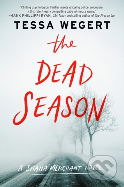 Kniha: The Dead Season (Tessa Wegert). , 2020