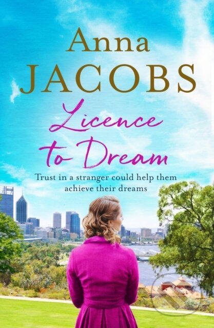 Kniha: Licence to Dream (Anna Jacobs). Canelo, 2019