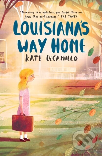 Kniha: Louisiana's Way Home (Kate DiCamillo). Walker books, 2019