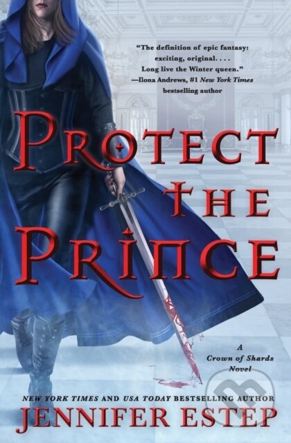 Kniha: Protect the Prince (Jennifer Estep). HarperCollins, 2019